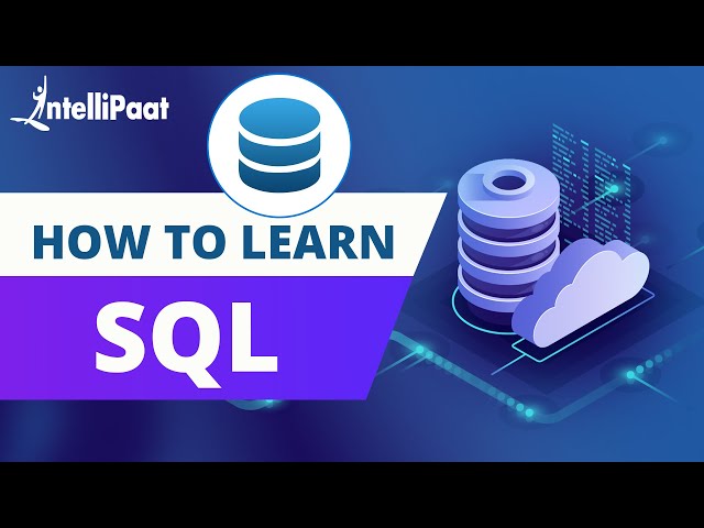 How to Learn SQL | SQL Basics for Beginners | Intellipaat