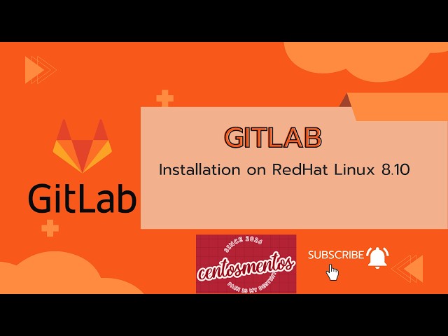 Gitlab installation on Red Hat Linux 8.10
