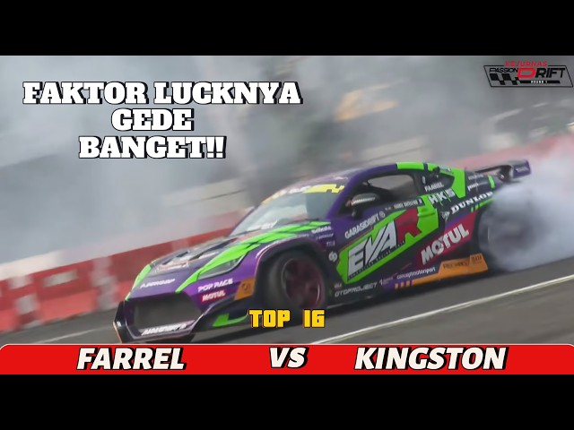 FARREL RAFELLYNO VS KINGSTON - PASSION DRIFT NATIONAL CHAMPIONSHIP ROUND 1 [TOP 16]