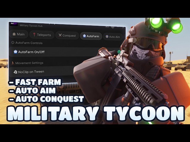 Military Tycoon Script -  FAST FARM, AUTO AIM, AUTO CONQUEST