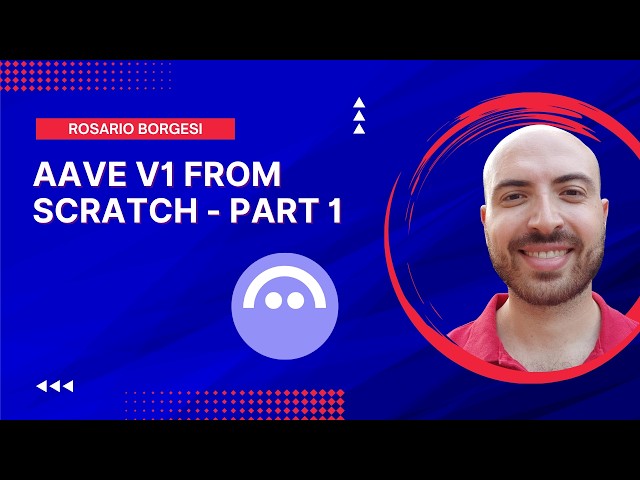 How Aave V1 Works: Rebuilding the Protocol From Scratch | Part 1
