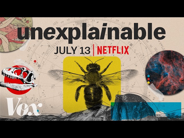 Everything we still can't explain | Unexplainable on Netflix