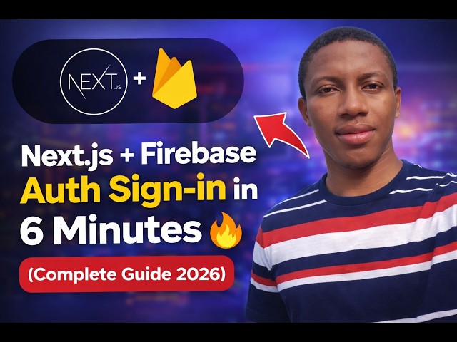 Next.js Firebase Auth Sign-Up Tutorial (2026) – FAST & Beginner Friendly 🚀