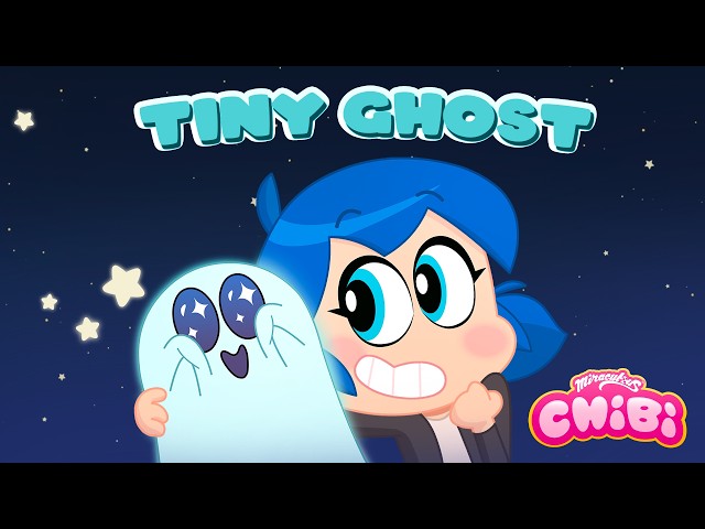 MIRACULOUS CHIBI | 👻 TINY GHOST ✨ | Episode 29 Season 2