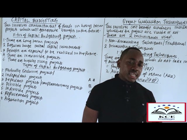 capital budgeting class 1 of 2.Call 0723579332 for part 2 which is in KCE College App