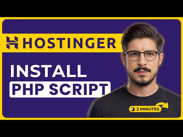 How To Install PHP Script In Hostinger 2026 | Hostinger PHP Website Setup