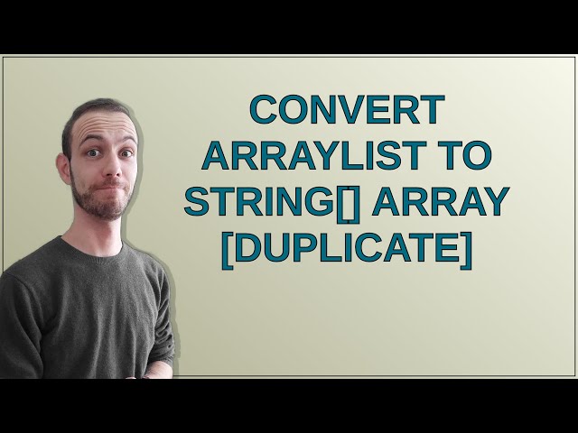 Convert ArrayListString to String array