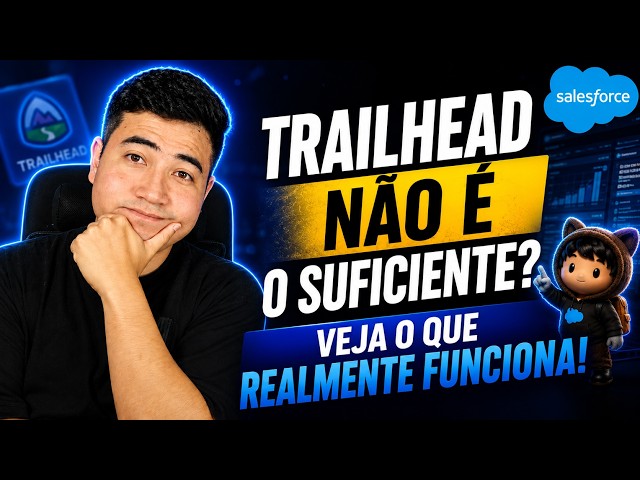 Trailhead Não É o Suficiente? Veja o Que Realmente Funciona!