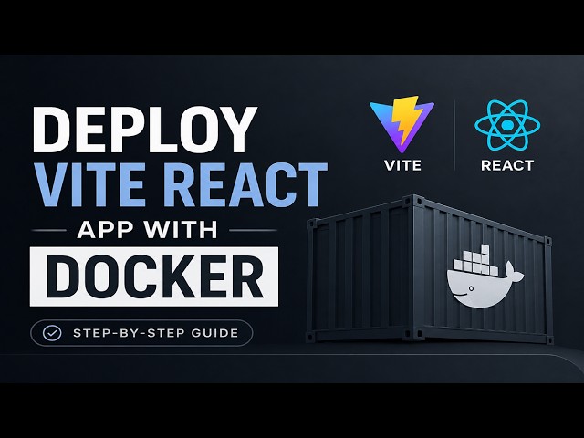 How to Deploy Vite React App with Docker | Production Grade