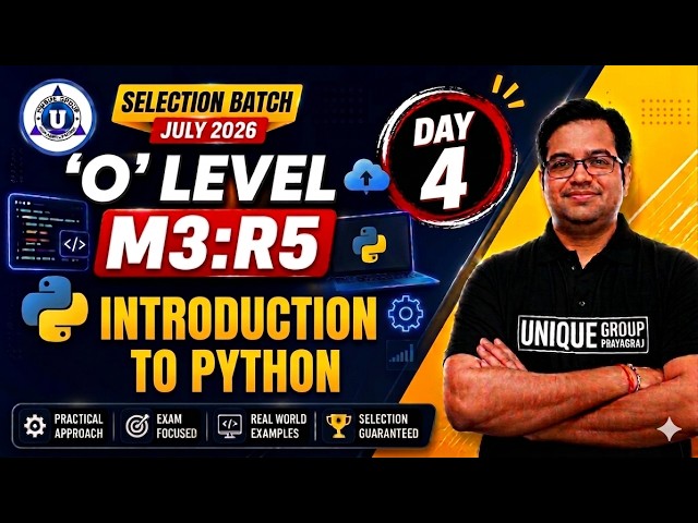 M3-R5 | Python | Day-4 | Introduction to Python   | Complete Preparation for O Level July 2026 🔥