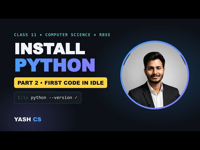 Part 2 | Getting Started with Python | Class 11th CS RBSE | Installing Python