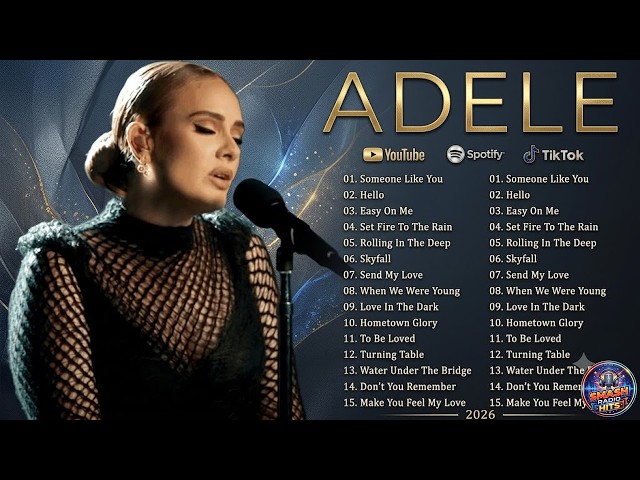 The Ultimate Adele Playlist 2026: Greatest Hits Collection of All Time