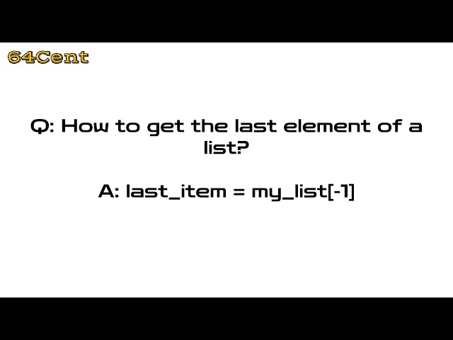 How to get the last element of a list? Python