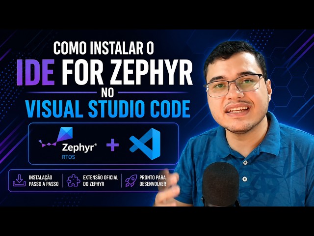 Using Zephyr in Visual Studio Code Made EASY