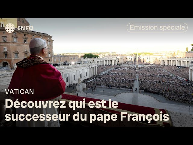Le nouveau pape est Robert Francis Prevost : revoyez notre émission spéciale sur son élection