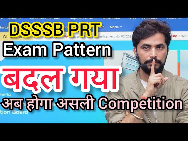 DSSSB PRT Exam Pattern बदला 2025 | New DSSSB PRT Pattern | अब होगा असली Competition !