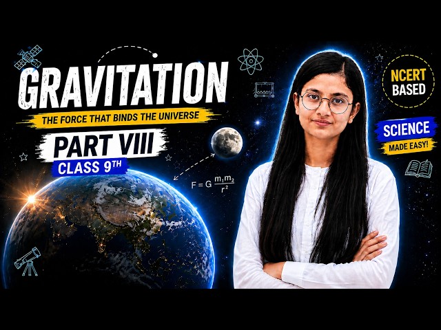 Gravitation Part 8 | Acceleration due to Gravity (g) | Bilingual (Hindi + English) | Class 9 Physics