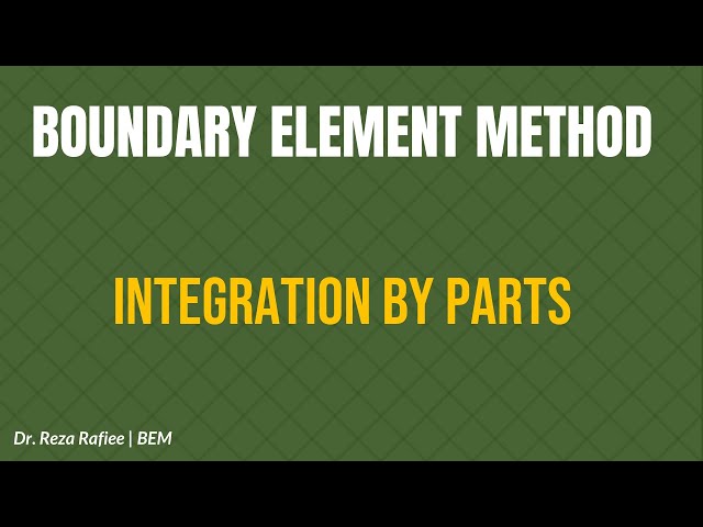 Boundary Element Method (BEM) – Integration by Parts Explained (1D Example)