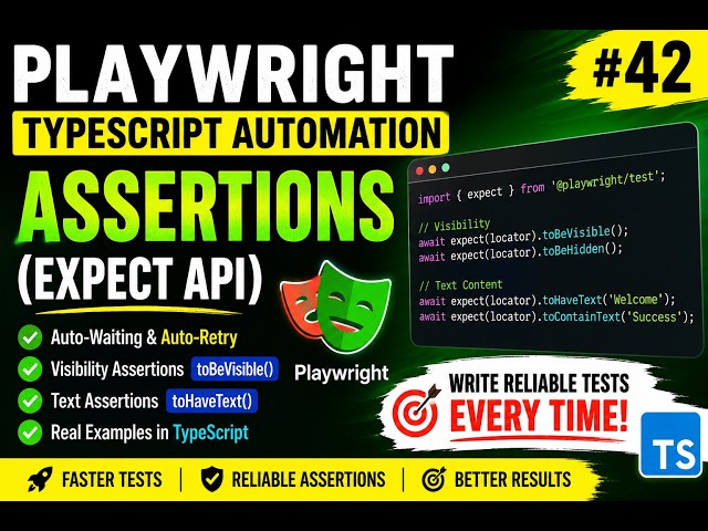 42. Playwright Assertions (Expect API) | Playwright TypeScript 2026