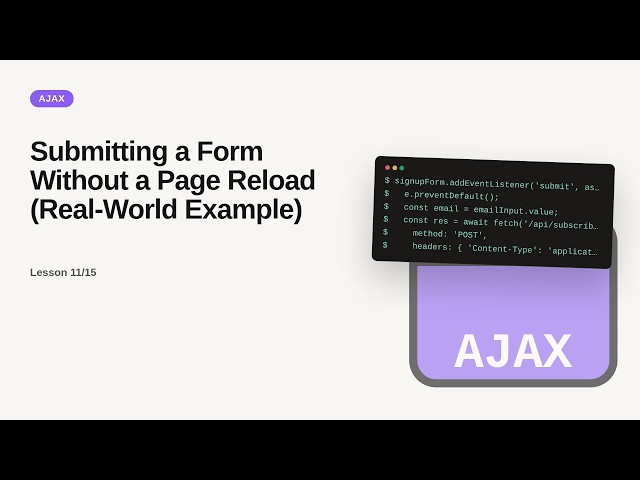 AJAX Series: Submitting a Form Without a Page Reload (Real-World Example)