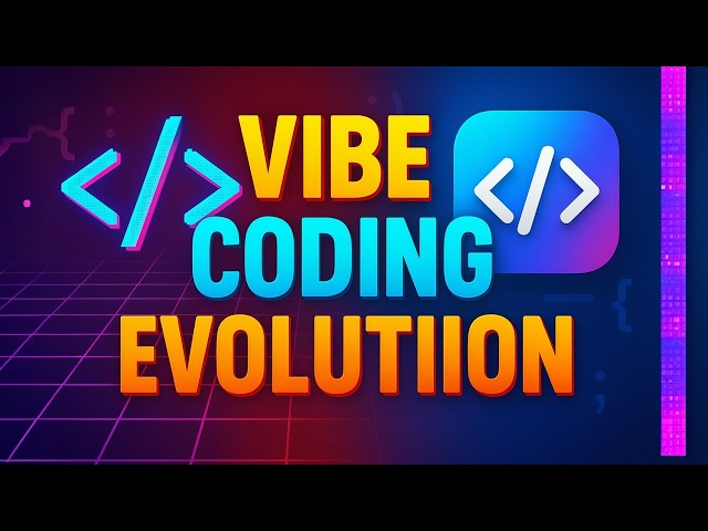 Evolutions of Vibe Coding