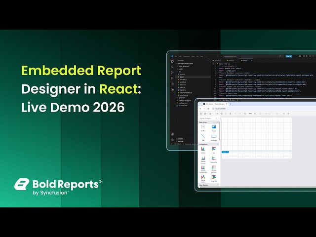 Embedded Report Designer in React: Live Demo 2026