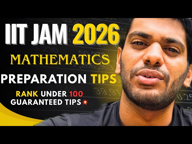 IIT JAM 2026 Mathematics | AIR Under 100 Strategy 🔥