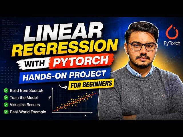 Linear Regression with PyTorch: Hands-On Project for Beginners