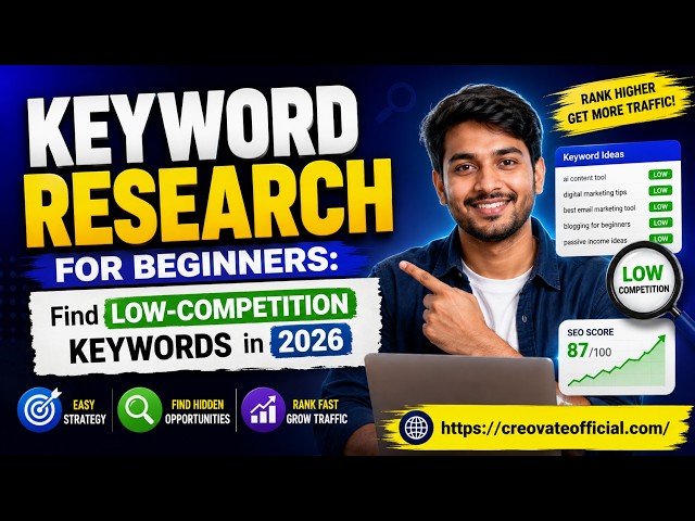 Keyword Research for Beginners: Find Low-Competition Keywords in 2026