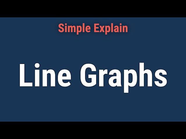 What Is a Line Graph?