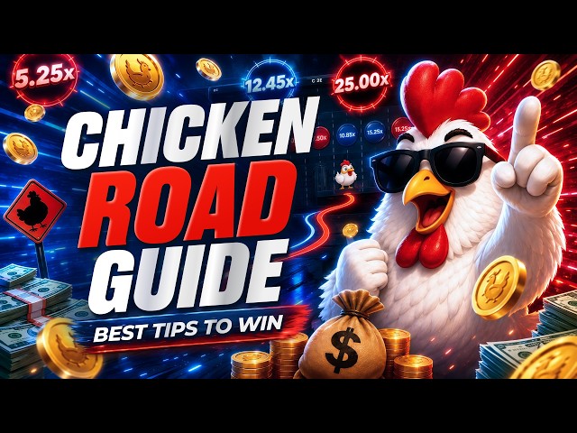 Advanced Chicken Road Tactics