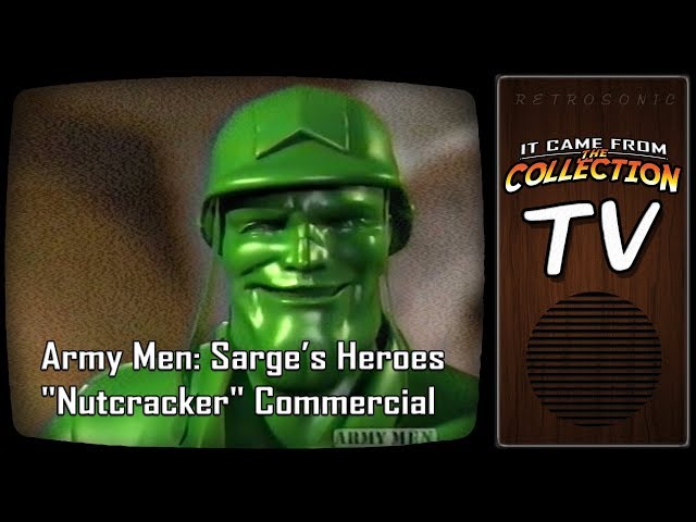 Army Men: Sarge’s Heroes "Nutcracker" Commercial 📺 From The Collection TV