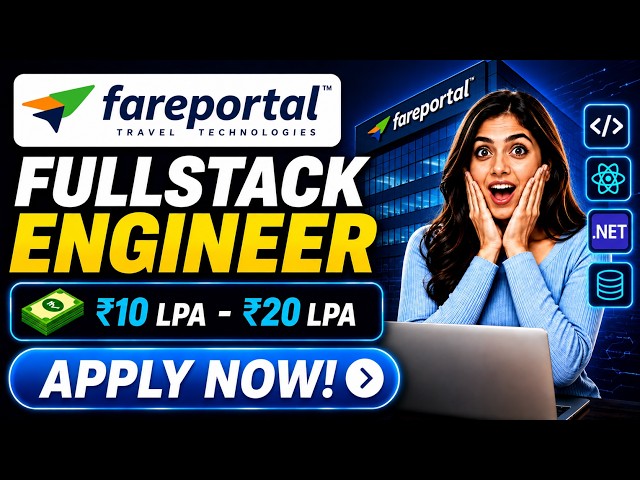 🔥 Fareportal Hiring Fullstack Engineer | ₹10–20 LPA | Pune | 0–3 Years | Apply Now | Freshers'26