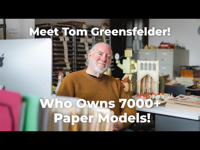 7000+ Paper Models! Meet Tom Greensfelder! #papercraft