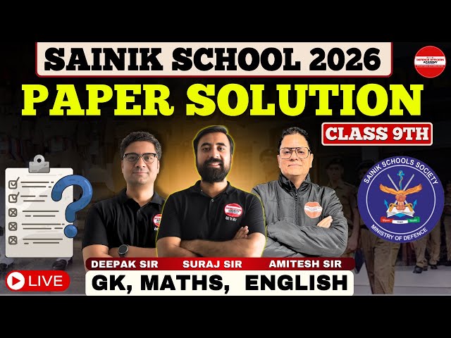 Sainik School 2026 Class 9 Paper Solution LIVE | Maths GK English | Full Answer Key #doa