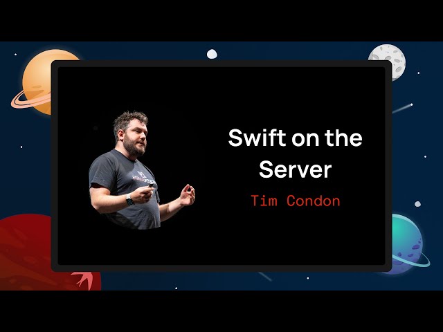 Swift on the Server - Tim Condon | SwiftLeeds 2025