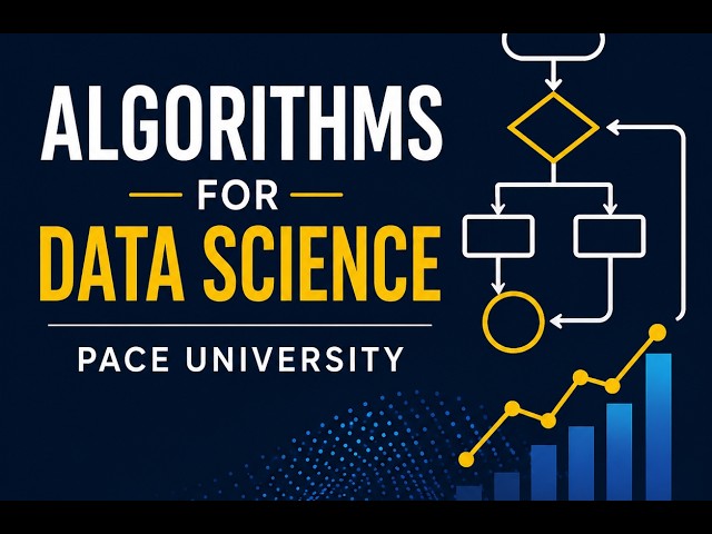 Algorithms of Data Science (Fall 2026) - Session 1d