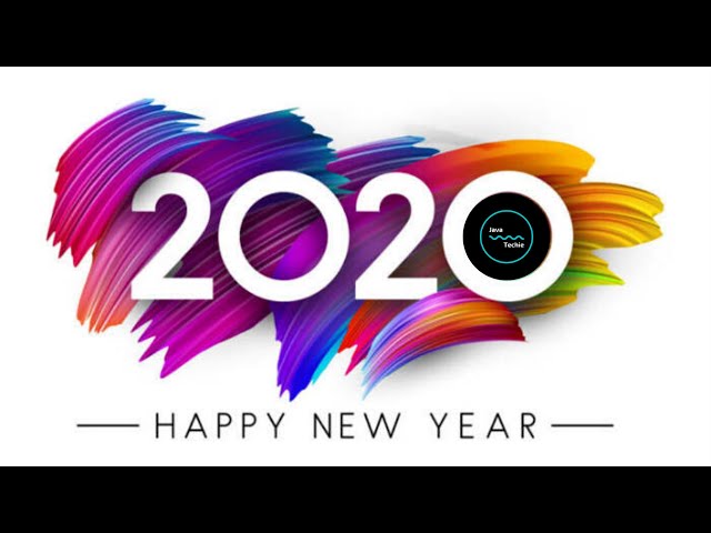 Happy New Year -2020 | Java Techie