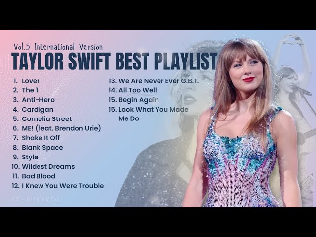 The BEST Taylor Swift Songs of All Time | Greatest Hits Playlist