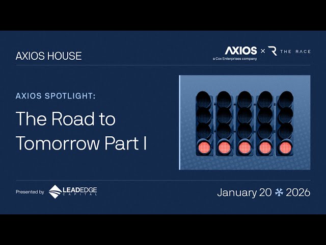 Axios Spotlight: The Road to Tomorrow Part 1