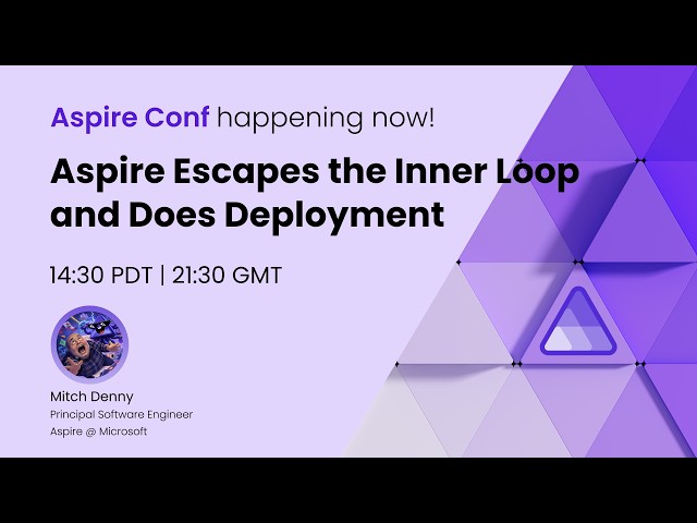 Aspire Escapes the Inner Loop and Does Deployment - Aspire Conf 2026