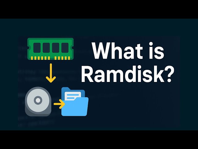Ramdisk