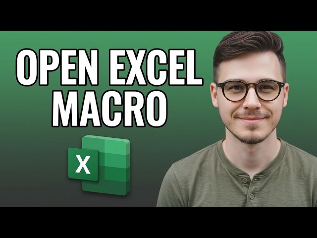 How to Open a Macro in Excel [2026 Fast Tutorial]