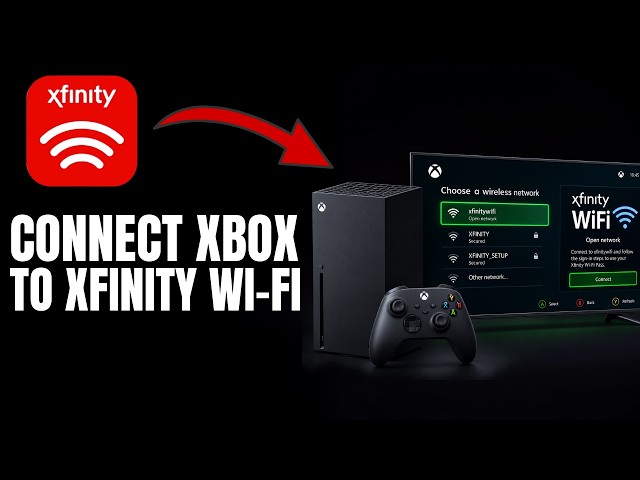 How to Connect Xbox to Xfinity Wi-Fi Pass