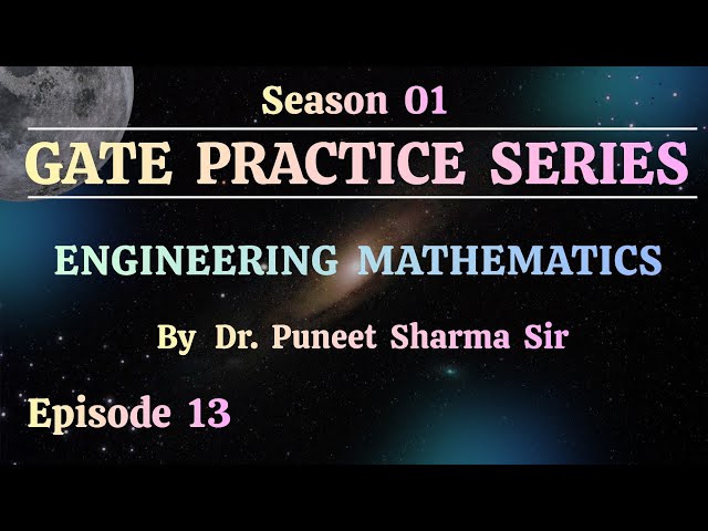 S01 Episode 13 : Statistics | Engg. Mathematics | Practice Series | Dr. Puneet Sharma Sir
