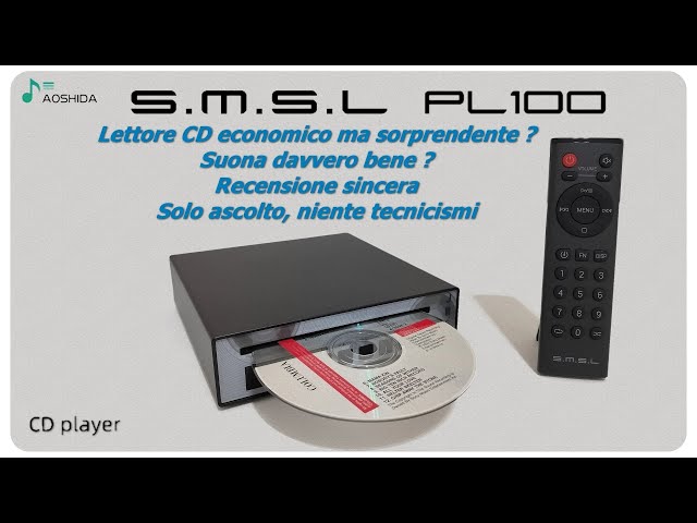 SMSL PL100 CD Player (which offers good value for money)