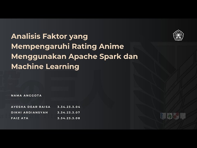 Big Data Analytics: Analisis Pola Popularitas dan Prediksi Rating Anime Menggunakan Apache Spark