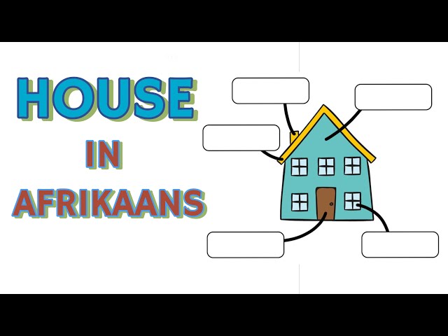 HUIS (HOUSE): fun and easy FAL Afrikaans lesson!
