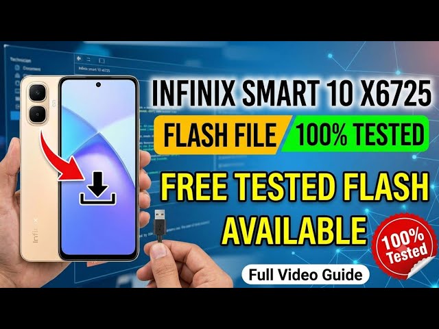 Infinix Smart 10 X6725 Free Flash File Recover Hang and logo fix Tested Flash file Read Unlock tool 