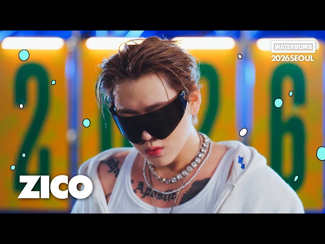ZICO - SPOT! (feat. JENNIE) Live at WATERBOMB SEOUL 2026